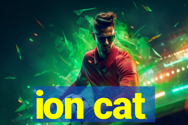 ion cat